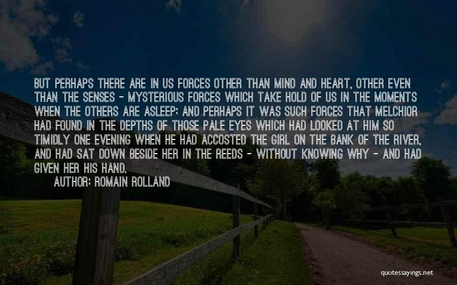 Pale Girl Quotes By Romain Rolland