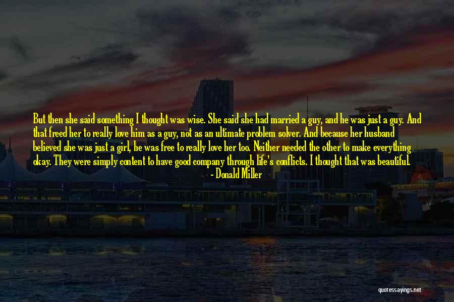 Pale Horse Pale Rider Quotes By Donald Miller Pale Horse Pale Rider Quotes By Donald Miller