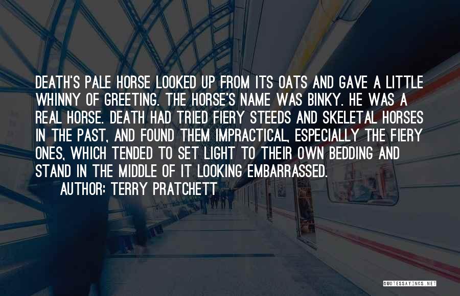 Pale Horse Quotes By Terry Pratchett