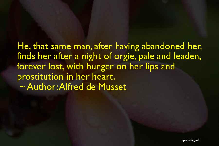 Pale Lips Quotes By Alfred De Musset