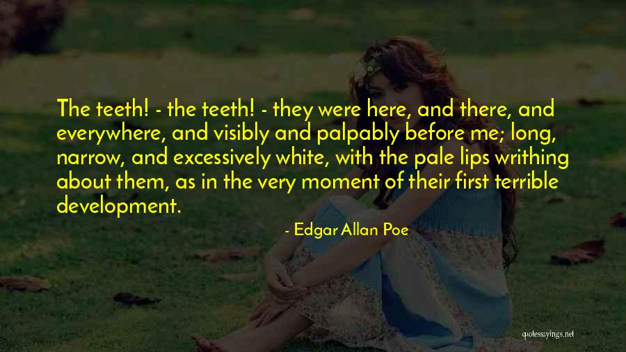 Pale Lips Quotes By Edgar Allan Poe