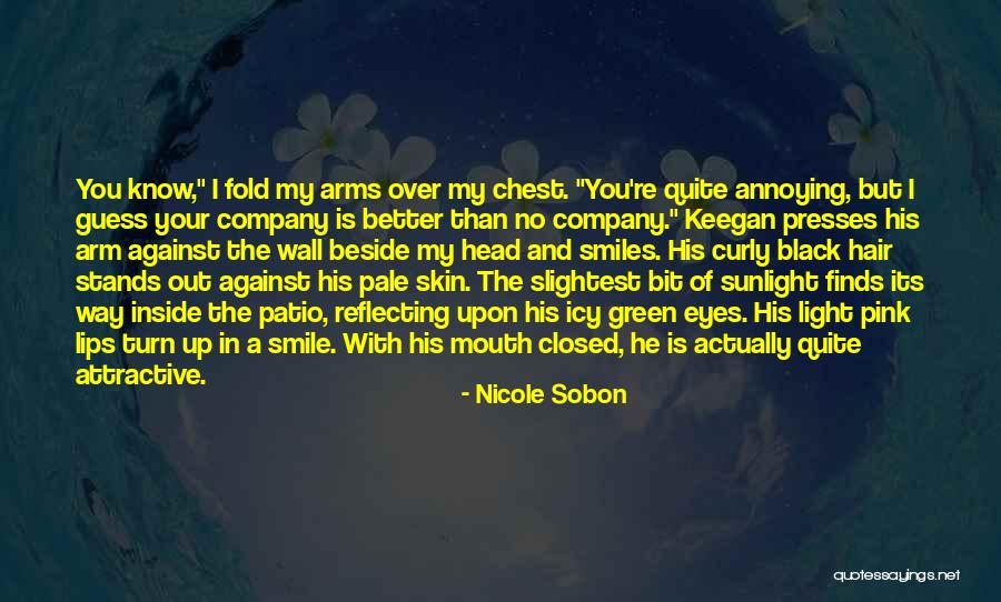 Pale Lips Quotes By Nicole Sobon