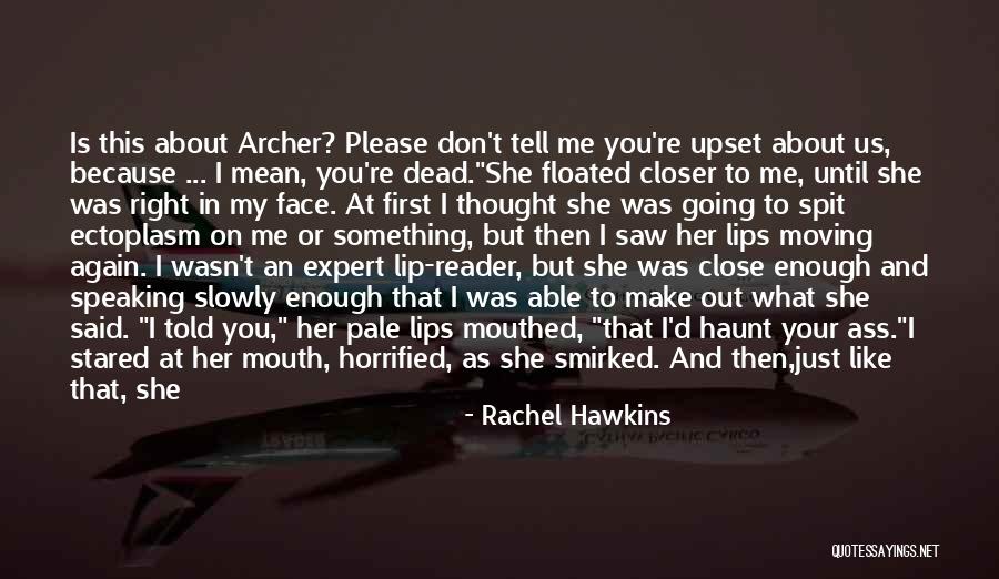 Pale Lips Quotes By Rachel Hawkins