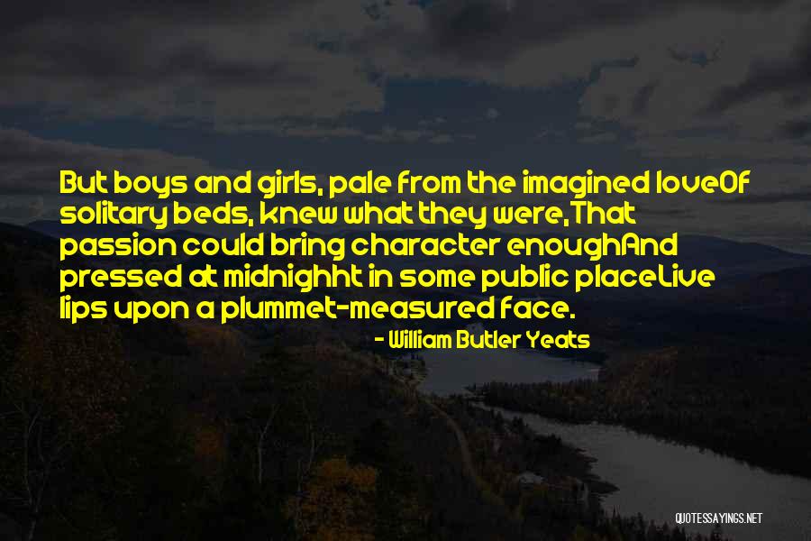 Pale Lips Quotes By William Butler Yeats