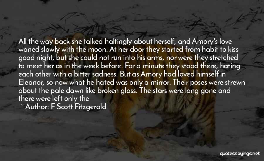 Pale Love Quotes By F Scott Fitzgerald Pale Love Quotes By F Scott Fitzgerald