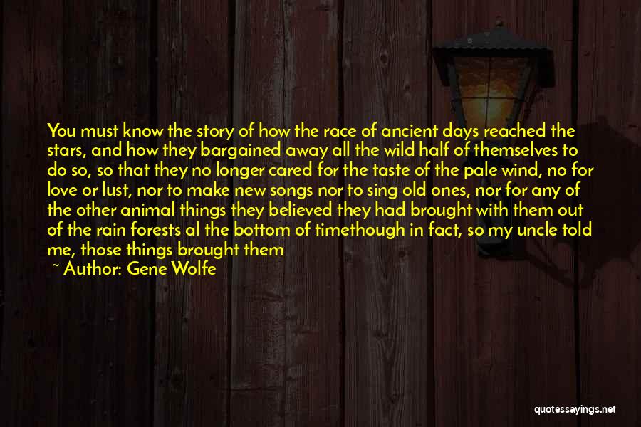 Pale Love Quotes By Gene Wolfe