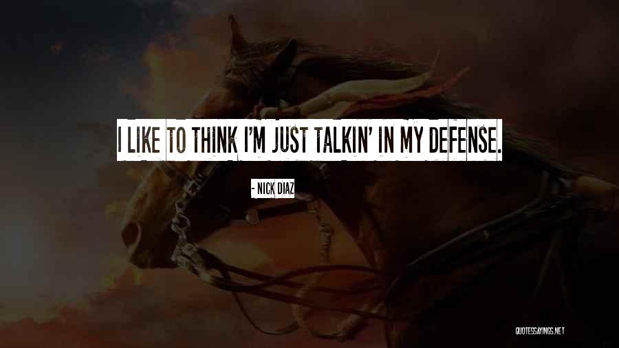 Pale Pilsen Quotes By Nick Diaz Pale Pilsen Quotes By Nick Diaz