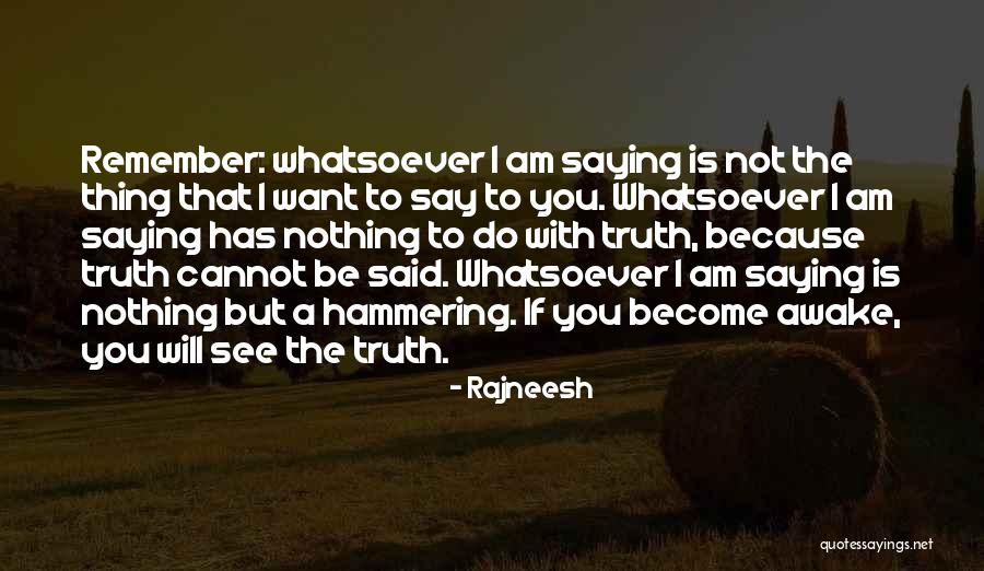 Palearioht Quotes By Rajneesh Palearioht Quotes By Rajneesh