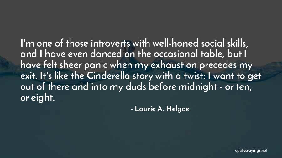 Paledi Quotes By Laurie A. Helgoe Paledi Quotes By Laurie A. Helgoe
