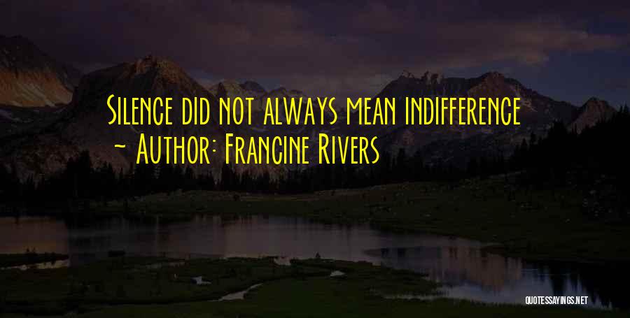 Paleizen Koninklijke Quotes By Francine Rivers