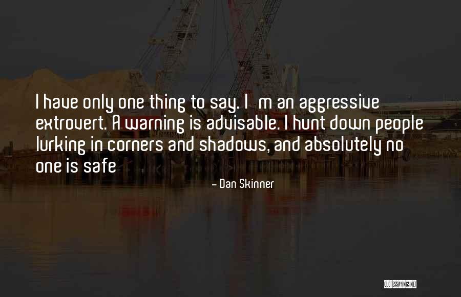 Palelei Stick Quotes By Dan Skinner Palelei Stick Quotes By Dan Skinner