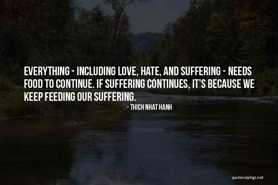 Paleo Life Quotes By Thich Nhat Hanh Paleo Life Quotes By Thich Nhat Hanh