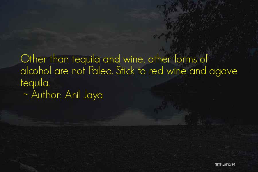 Paleo Quotes By Anil Jaya