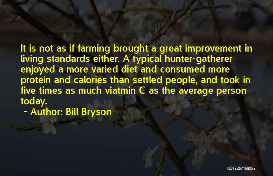 Paleo Quotes By Bill Bryson