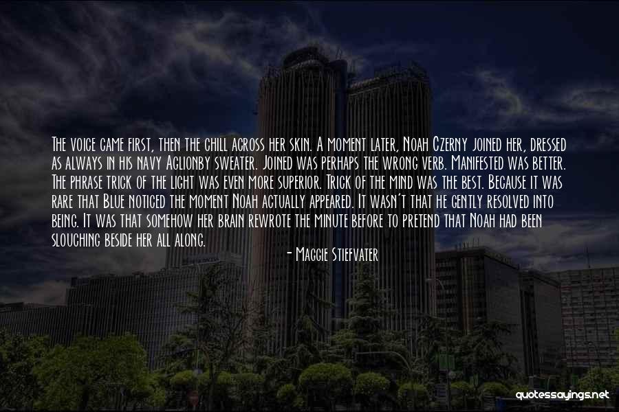Paleoanthropology Society Quotes By Maggie Stiefvater Paleoanthropology Society Quotes By Maggie Stiefvater