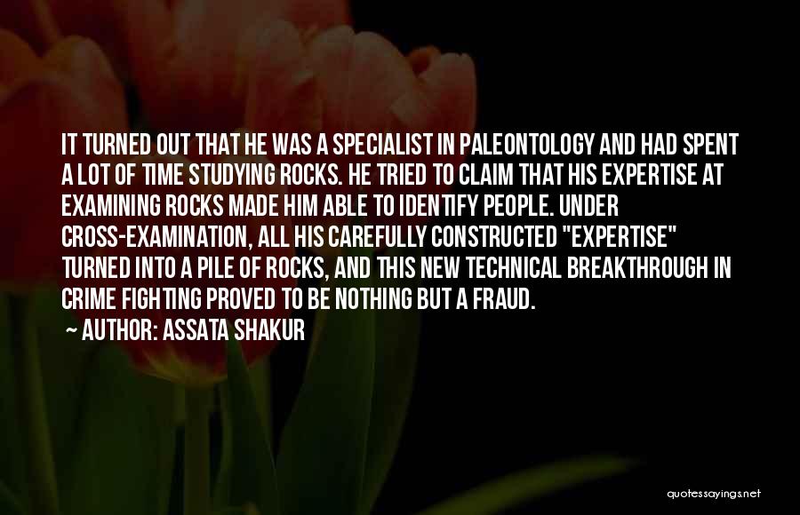 Paleontology Quotes By Assata Shakur