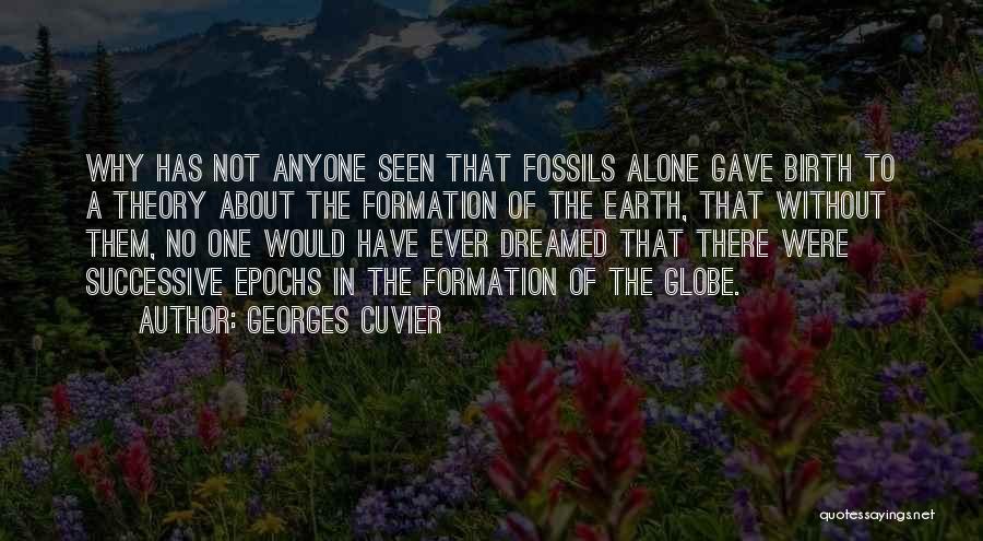 Paleontology Quotes By Georges Cuvier