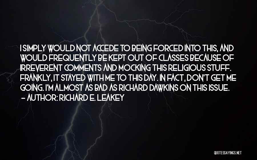 Paleontology Quotes By Richard E. Leakey