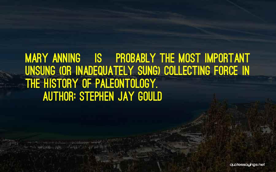 Paleontology Quotes By Stephen Jay Gould