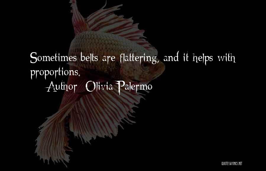 Palermo Quotes By Olivia Palermo