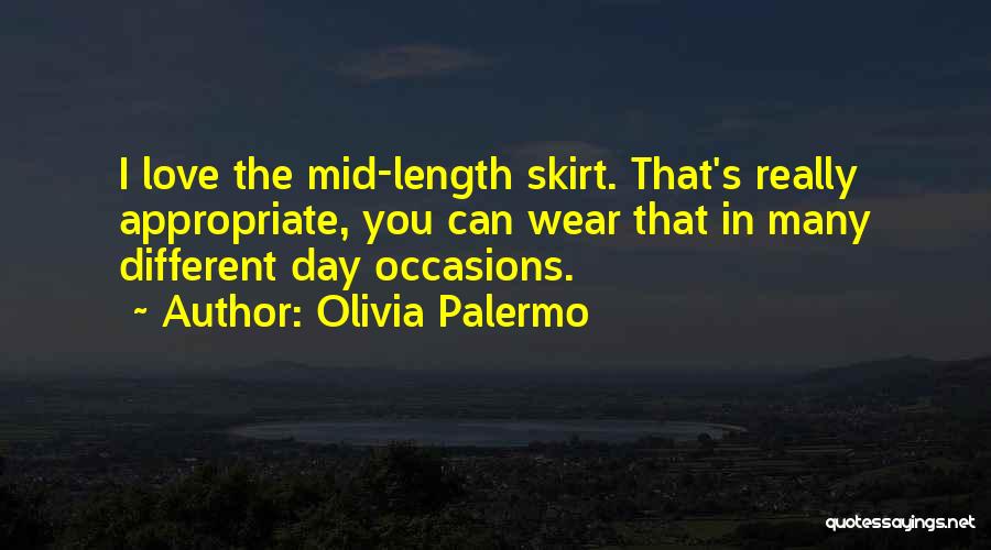 Palermo Quotes By Olivia Palermo