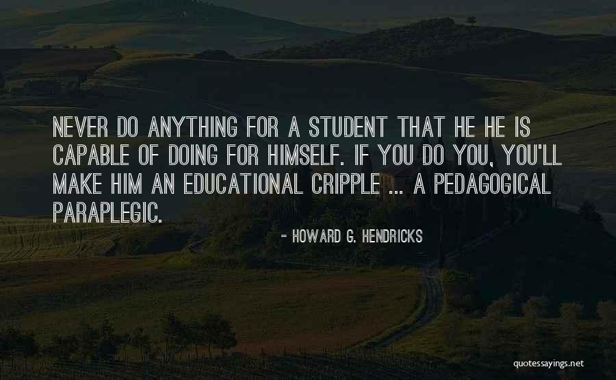 Palermos Pizza Quotes By Howard G. Hendricks Palermos Pizza Quotes By Howard G. Hendricks