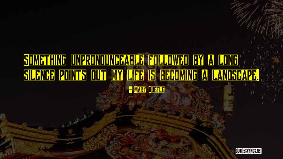 Palesa Morgan Quotes By Mary Ruefle Palesa Morgan Quotes By Mary Ruefle