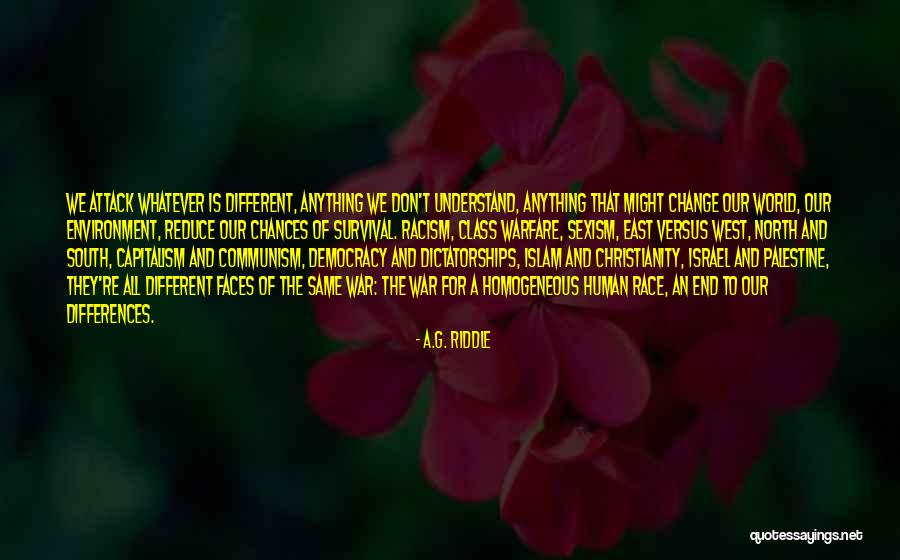 Palestine And Israel Quotes By A.G. Riddle