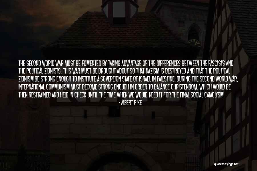 Palestine And Israel Quotes By Albert Pike