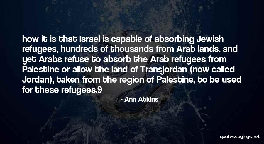 Palestine And Israel Quotes By Ann Atkins