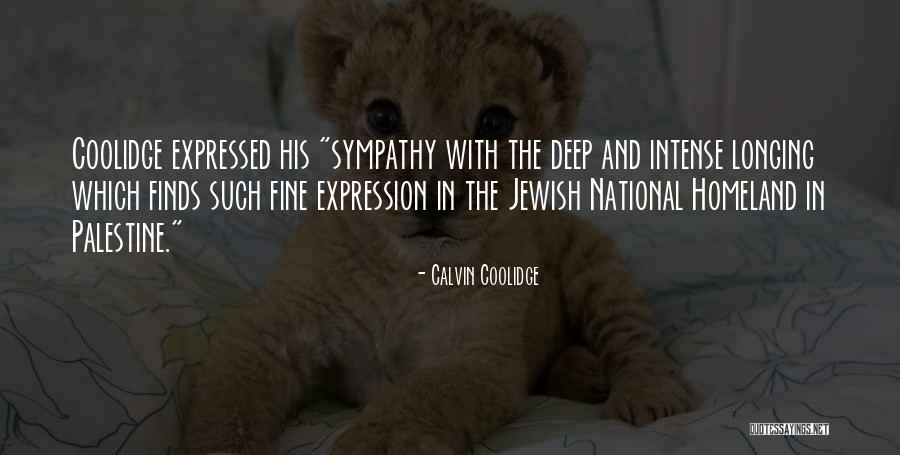 Palestine And Israel Quotes By Calvin Coolidge