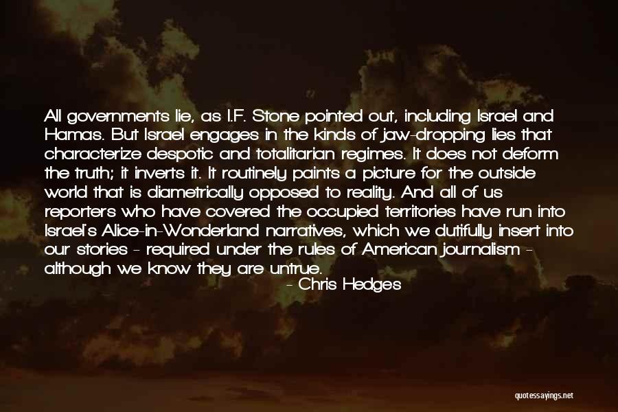 Palestine And Israel Quotes By Chris Hedges
