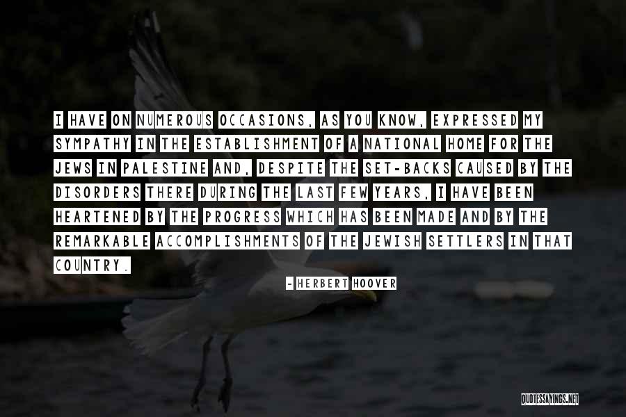 Palestine And Israel Quotes By Herbert Hoover