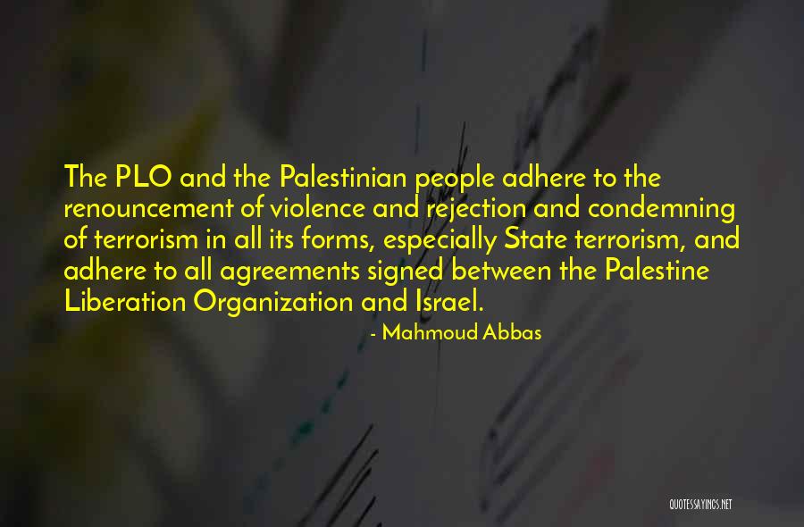 Palestine And Israel Quotes By Mahmoud Abbas