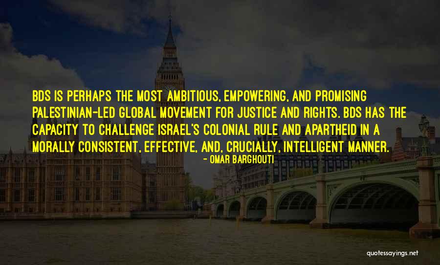 Palestine And Israel Quotes By Omar Barghouti