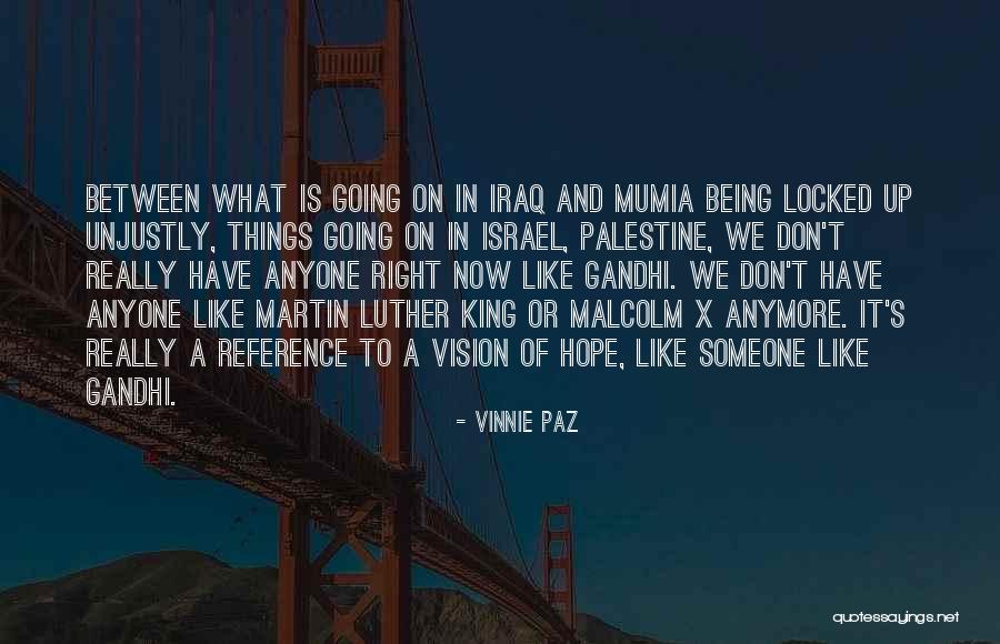 Palestine And Israel Quotes By Vinnie Paz
