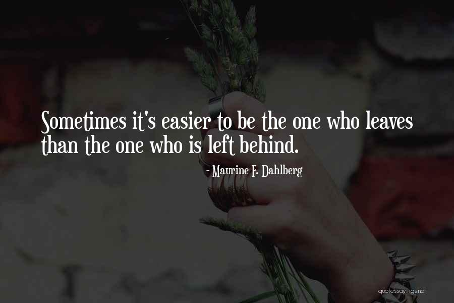 Palestines Isd Quotes By Maurine F. Dahlberg Palestines Isd Quotes By Maurine F. Dahlberg
