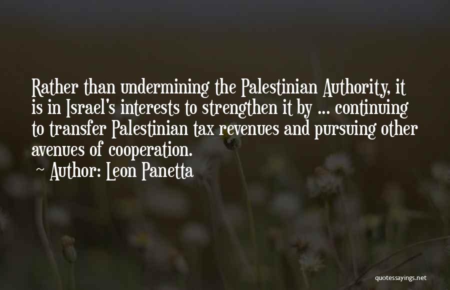 Palestinian Quotes By Leon Panetta