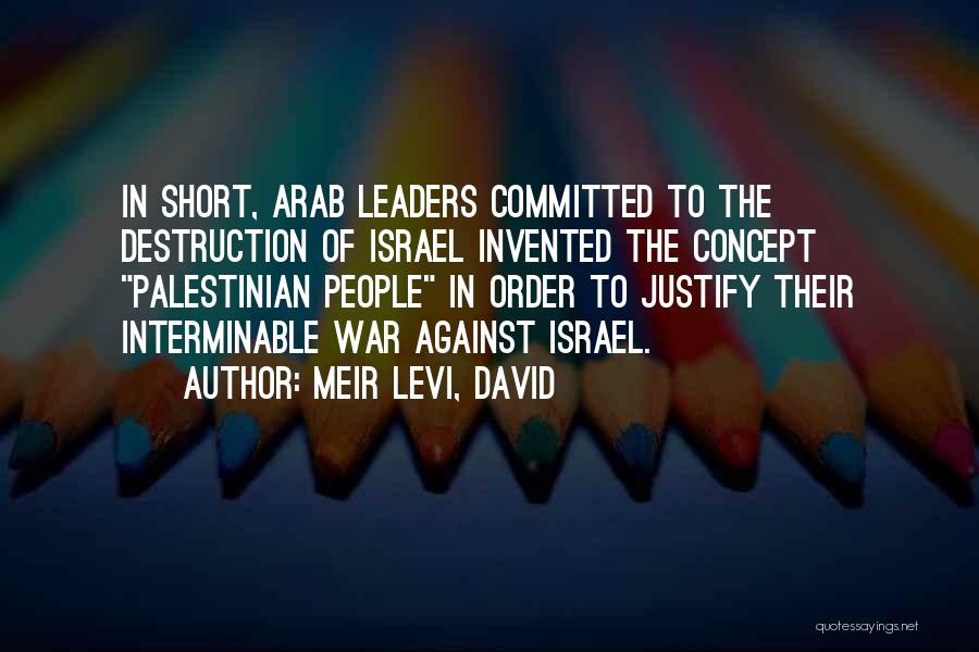 Palestinian Quotes By Meir Levi, David
