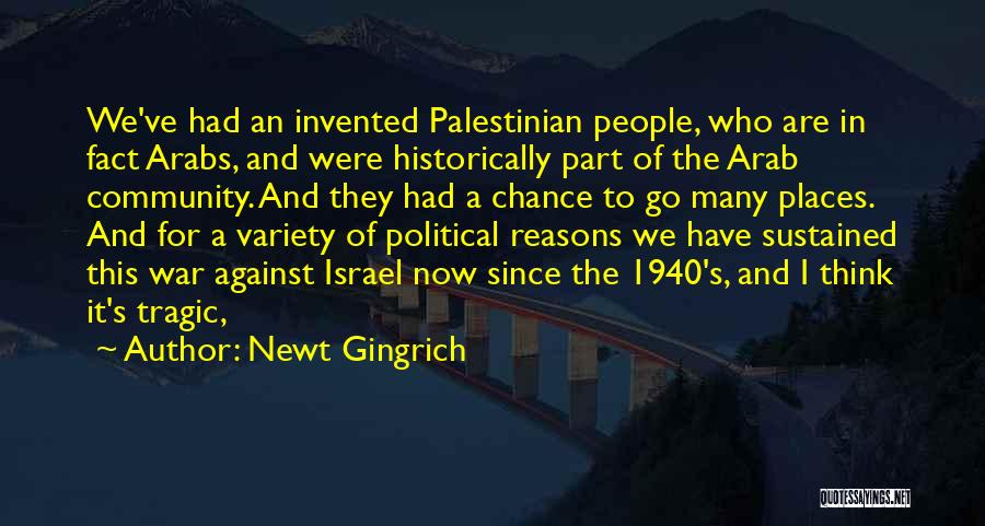 Palestinian Quotes By Newt Gingrich