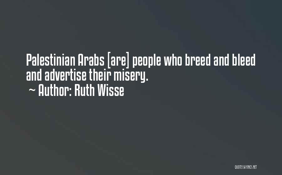 Palestinian Quotes By Ruth Wisse