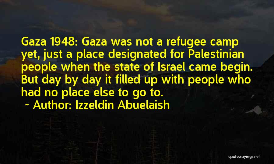 Palestinian Refugee Quotes By Izzeldin Abuelaish