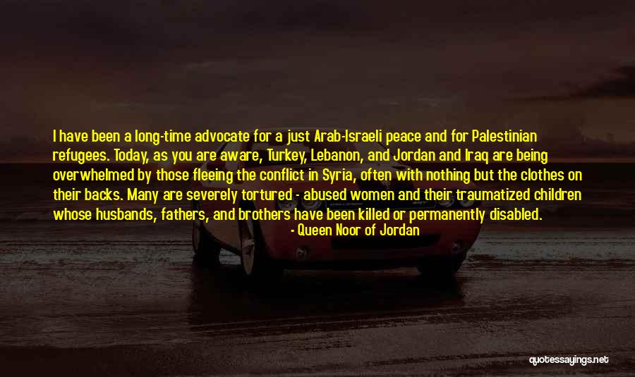 Palestinian Refugees Quotes By Queen Noor Of Jordan