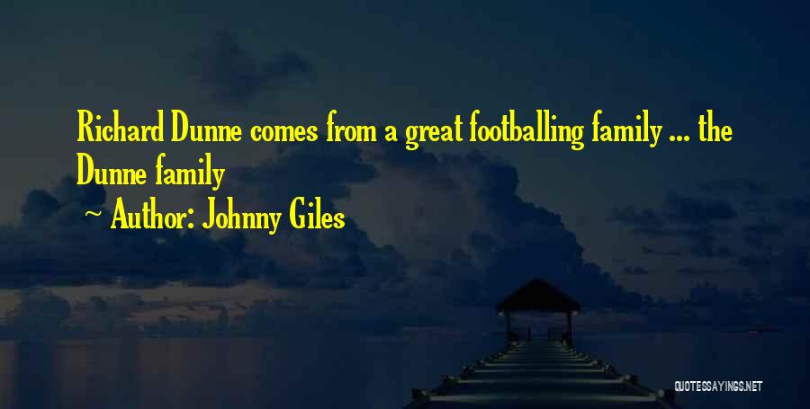 Paletero Quotes By Johnny Giles