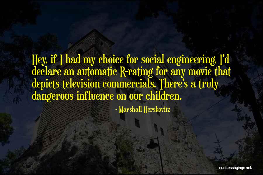 Paleteros Quotes By Marshall Herskovitz Paleteros Quotes By Marshall Herskovitz