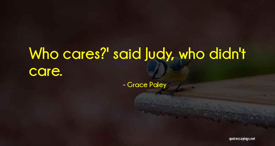 Paley Quotes By Grace Paley Paley Quotes By Grace Paley