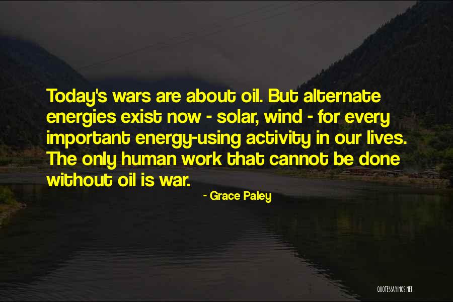 Paley Quotes By Grace Paley Paley Quotes By Grace Paley