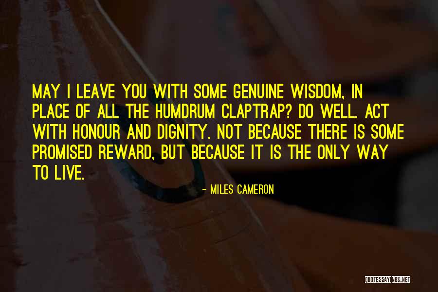 Palhota Quotes By Miles Cameron Palhota Quotes By Miles Cameron
