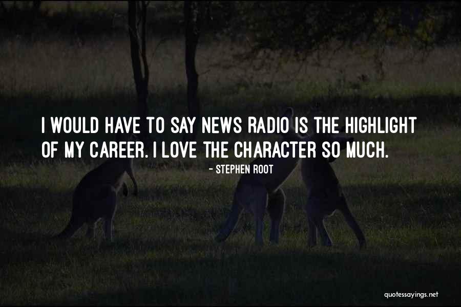 Paliar Que Quotes By Stephen Root Paliar Que Quotes By Stephen Root