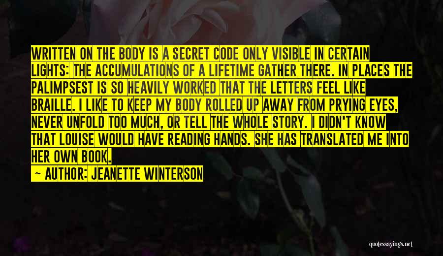 Palimpsest Quotes By Jeanette Winterson